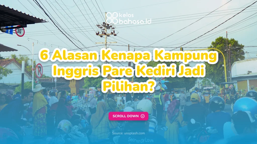 6 Alasan Kenapa Kampung Inggris Pare Kediri Jadi Pilihan? 1 Ilustrasi Kampung Inggris Pare Kediri
