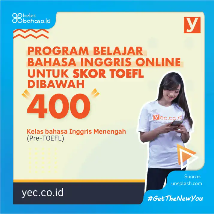 2. YEC Your English Class Belajar Bahasa Inggris Persiapan TOEFL Online Untuk LPDP!