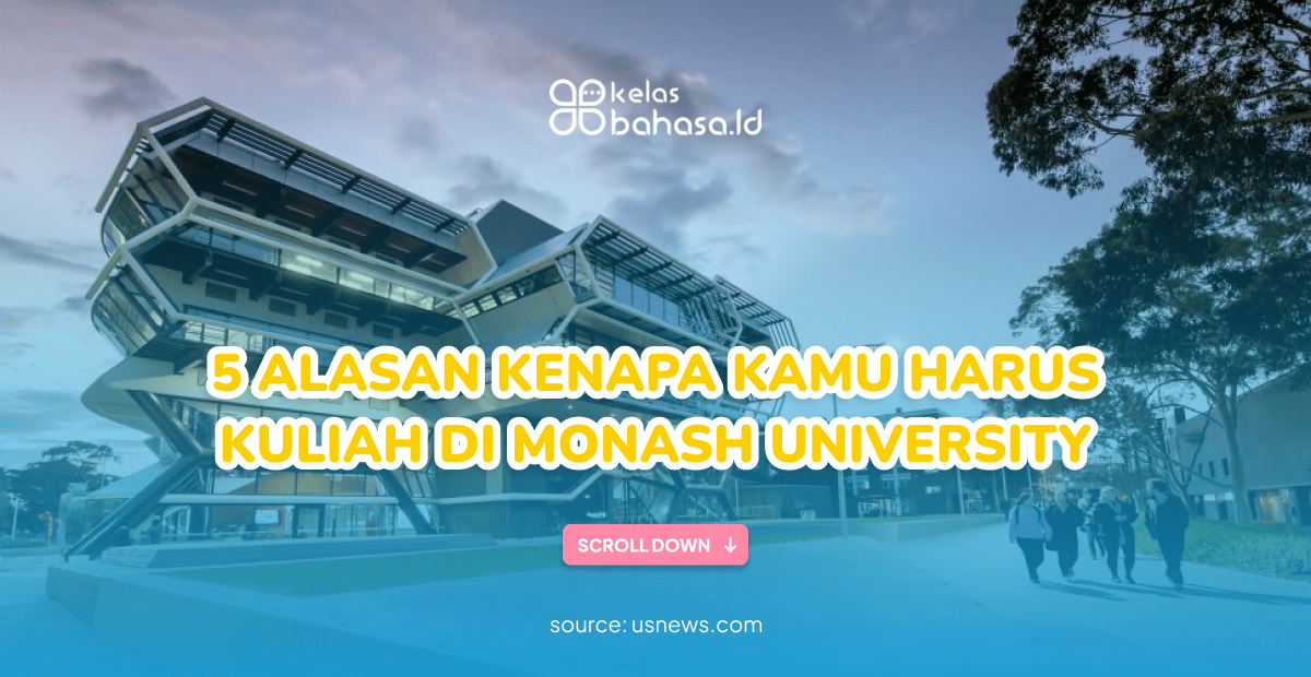 5 Alasan Kenapa Kamu Harus Kuliah di Monash University