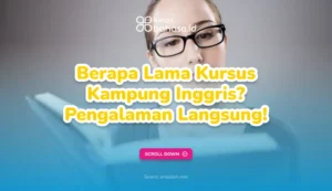 Ilustrasi Lama Kursus Kampung Inggris