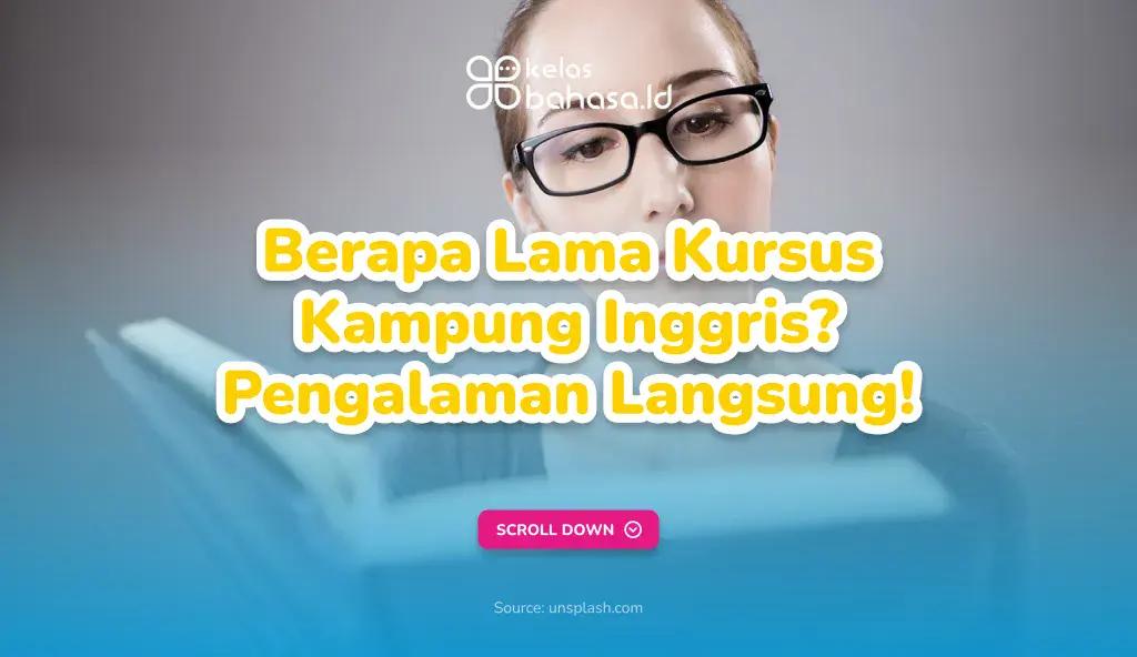 Berapa Lama Kursus Kampung Inggris? Pengalaman Langsung! Ilustrasi Lama Kursus Kampung Inggris