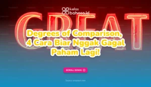 Ilustrasi Degrees of Comparison