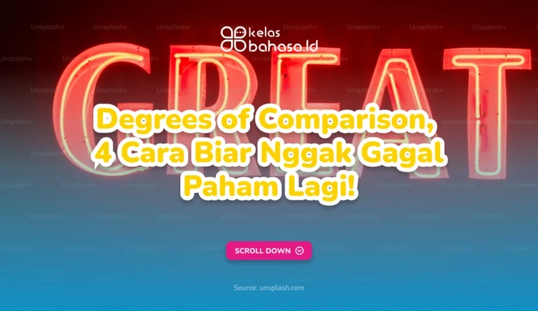 Ilustrasi Degrees of Comparison