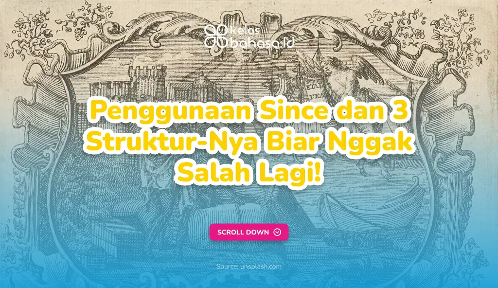 Ilustrasi Penggunaan Since