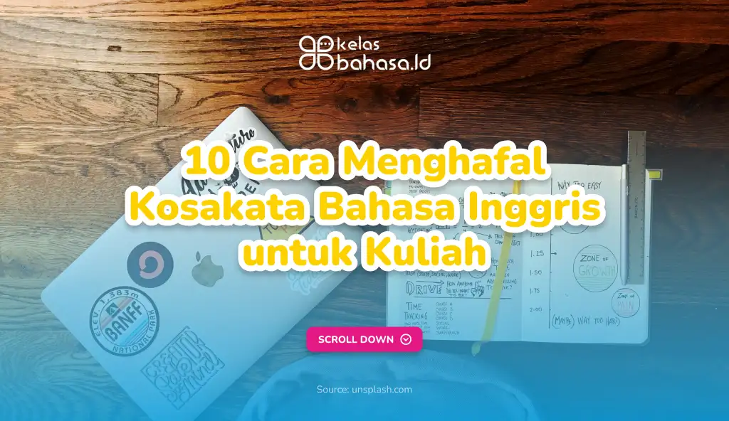 Ilustrasi Menghafal Kosakata Bahasa Inggris untuk Kuliah