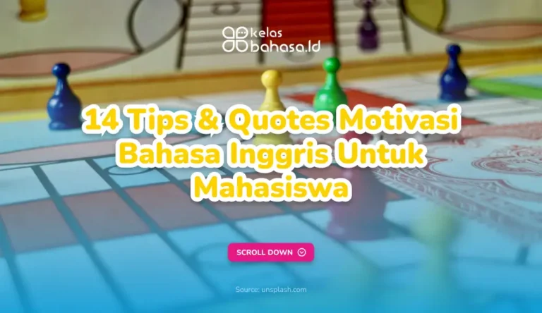 Ilustrasi Quotes Motivasi Bahasa Inggris Untuk Mahasiswa