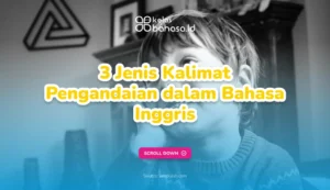 ilustrasi Kalimat Pengandaian dalam Bahasa Inggris