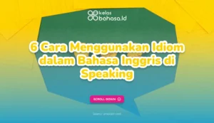 Ilustrasi Idiom dalam Bahasa Inggris