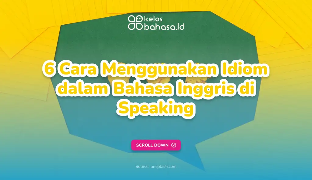 Ilustrasi Idiom dalam Bahasa Inggris