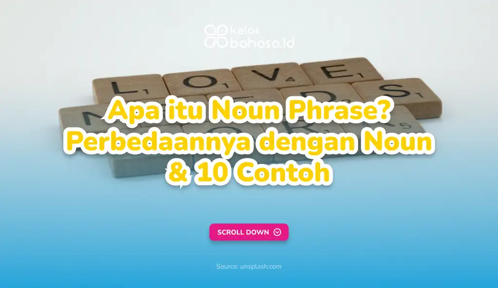 Ilustrasi Apa itu Noun Phrase