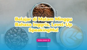 Ilustrasi Malam Minggu Bahasa Inggris