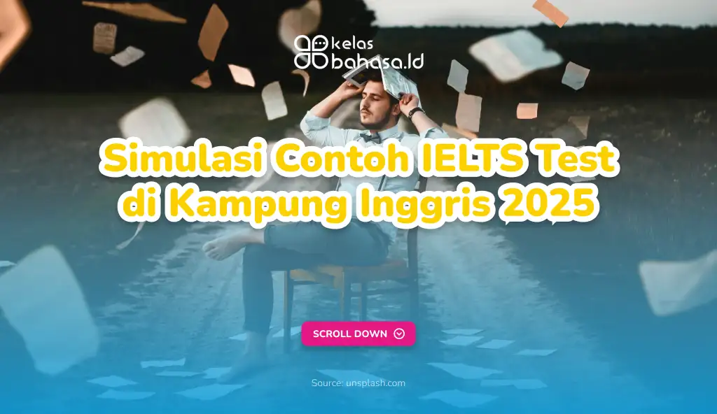 Simulasi Contoh IELTS Test di Kampung Inggris 2025 Ilustrasi Simulasi Contoh IELTS Test
