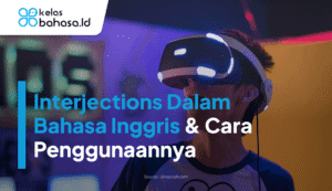 Ilustrasi Interjections Dalam Bahasa Inggris