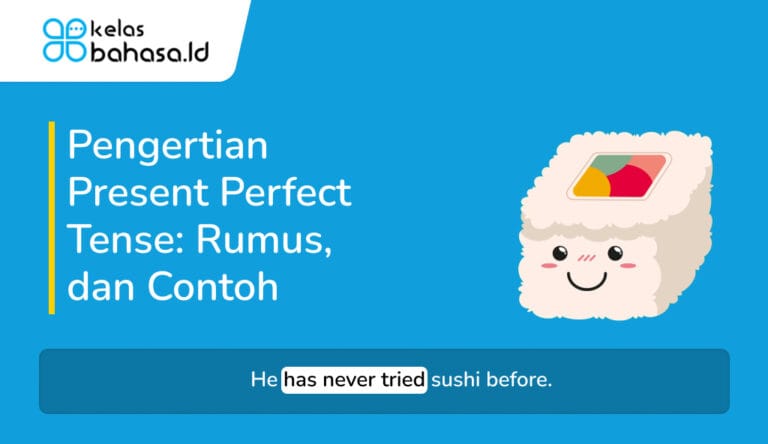 Pengertian Present Perfect Tense