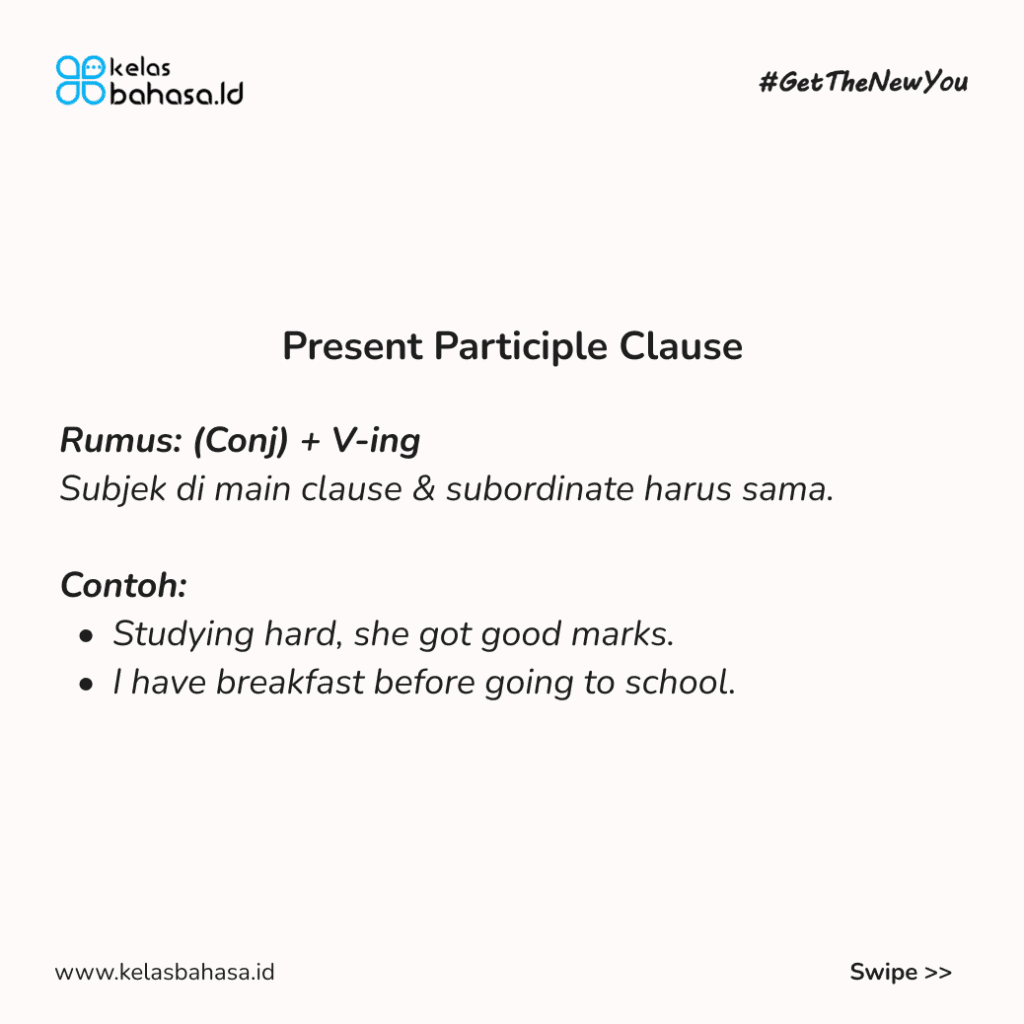 ILustrasi Penggunaan Participle Clauses, Biar Kalimatmu Lebih Ringkas! Ilustrasi Penggunaan Participle Clauses, Biar Kalimatmu Lebih Ringkas!