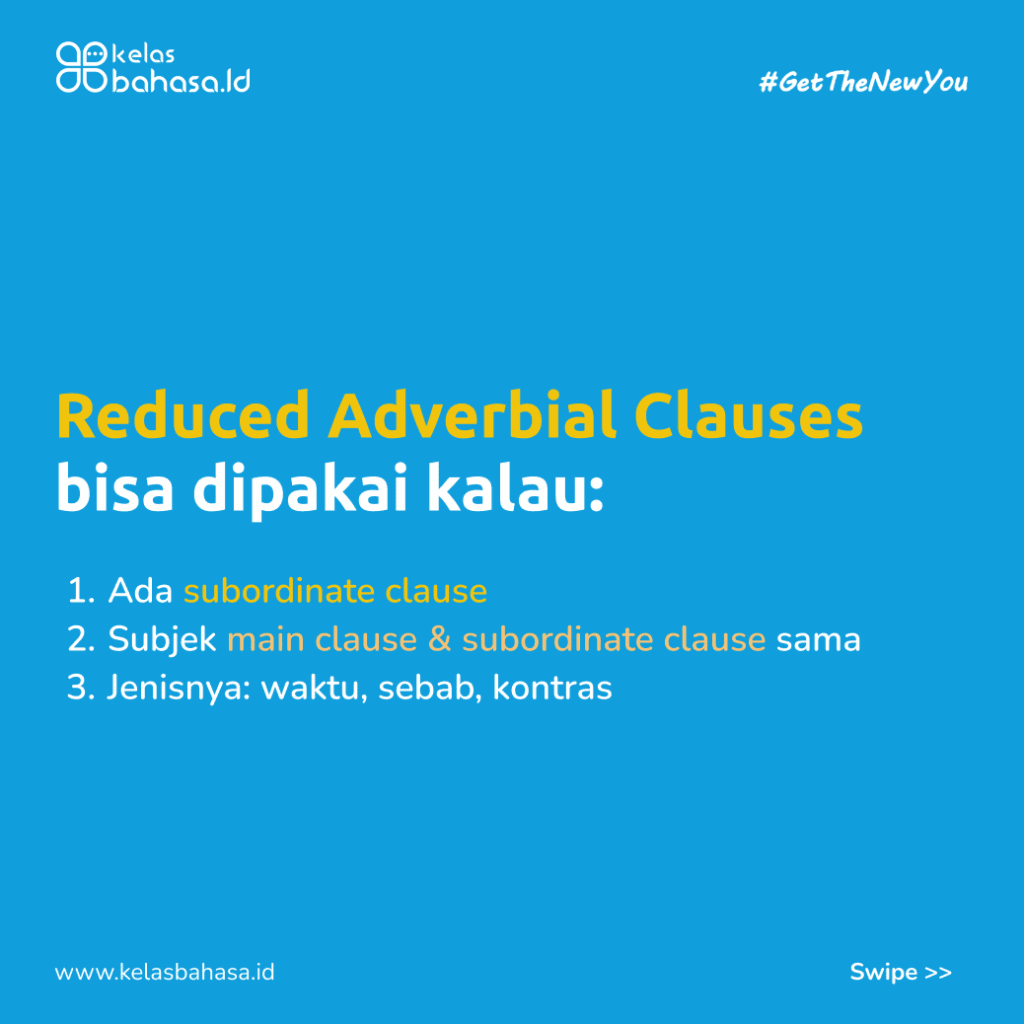 ILustrasi Memahami Reduced Adverbial Clause dalam Bahasa Inggris Ilustrasi Memahami Reduced Adverbial Clause dalam Bahasa Inggris