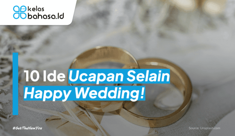 10 Ide Ucapan Selain Happy Wedding!