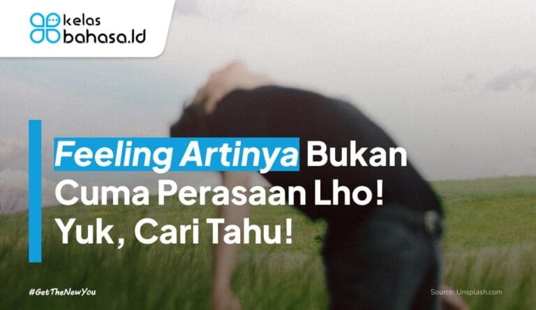 Ilustrasi Feeling Artinya