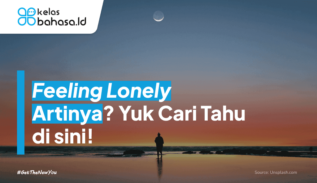 ILustrasi Feeling Lonely Artinya? Yuk Cari Tahu di Sini! Ilustrasi Feeling Lonely Artinya