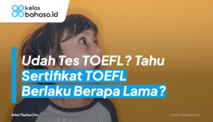 Ilustrasi Sertifikat TOEFL Berlaku Berapa Lama