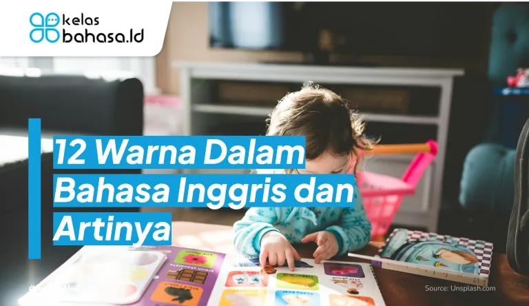 12 Warna Dalam Bahasa Inggris dan Artinya