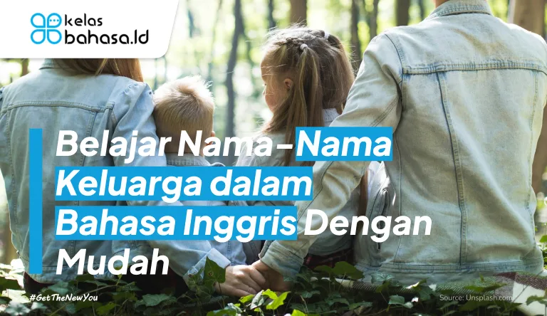 ILustrasi Belajar Nama-Nama Keluarga dalam Bahasa Inggris Dengan Mudah Ilustrasi Nama Keluarga dalam Bahasa Inggris