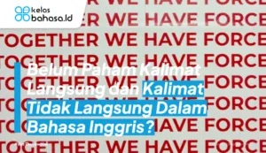Kalimat Tidak Langsung Dalam Bahasa Inggris