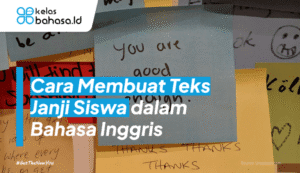 Ilustrasi Cara Membuat Teks Janji Siswa