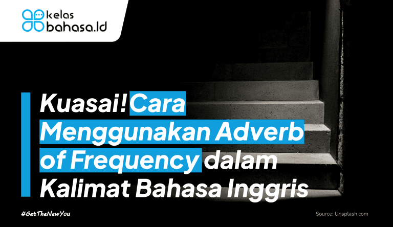 Ilustrasi Cara Menggunakan Adverb of Frequency