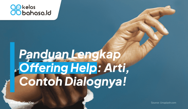 Ilustrasi Panduan Lengkap Offering Help: Arti, Contoh Dialognya!