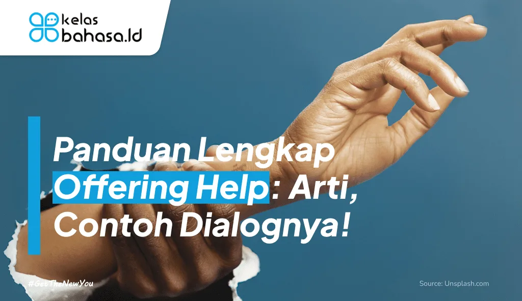 Ilustrasi Panduan Lengkap Offering Help: Arti, Contoh Dialognya!