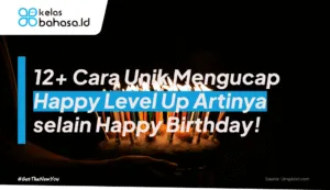 ilustrasi happy level up artinya