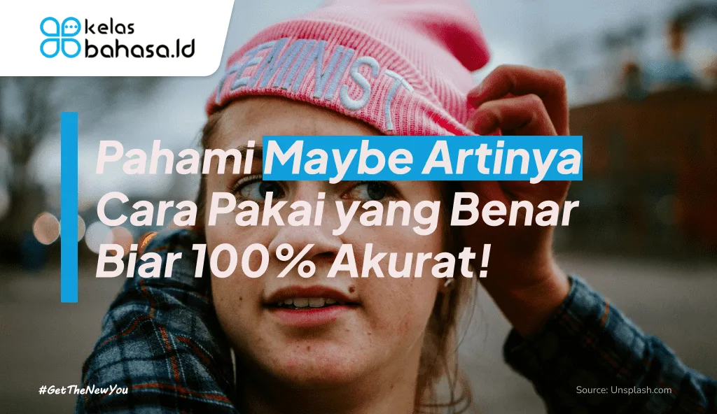 ilustrasi maybe artinya