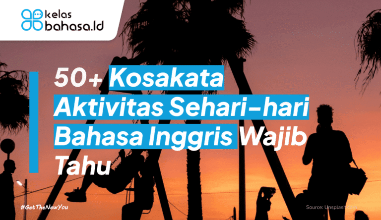ilustrasi kosakata aktivitas sehari-hari bahasa inggris