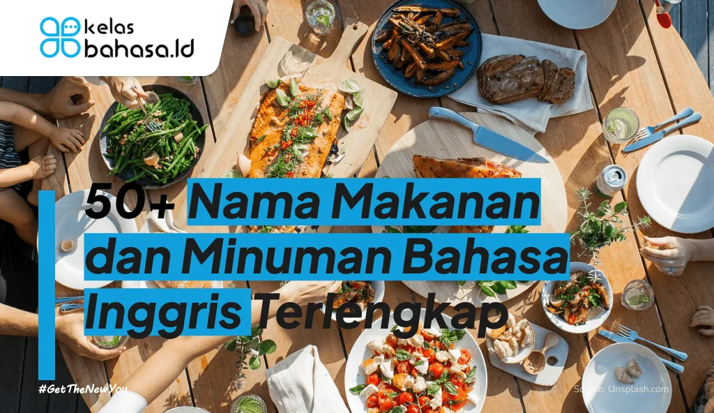 ILustrasi 50+ Nama Makanan dan Minuman Bahasa Inggris Terlengkap ilustrasi nama makanan dan minuman bahasa inggris