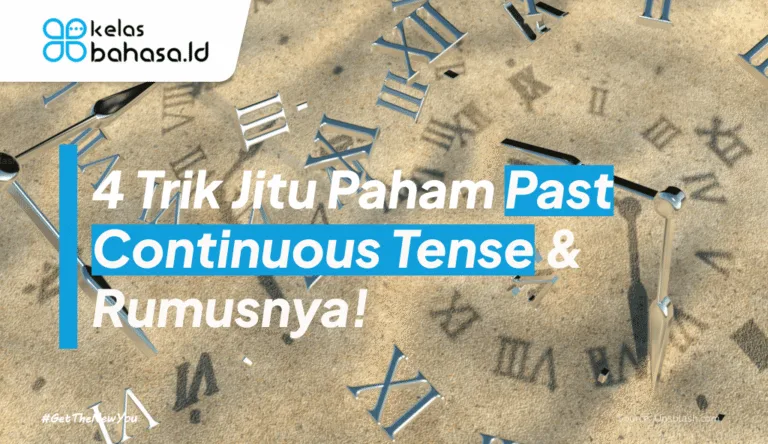 ILustrasi 4 Trik Jitu Paham Past Continuous Tense & Rumusnya ilustrasi past continuous tense