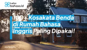 ilustrasi kosakata benda di rumah bahasa inggris
