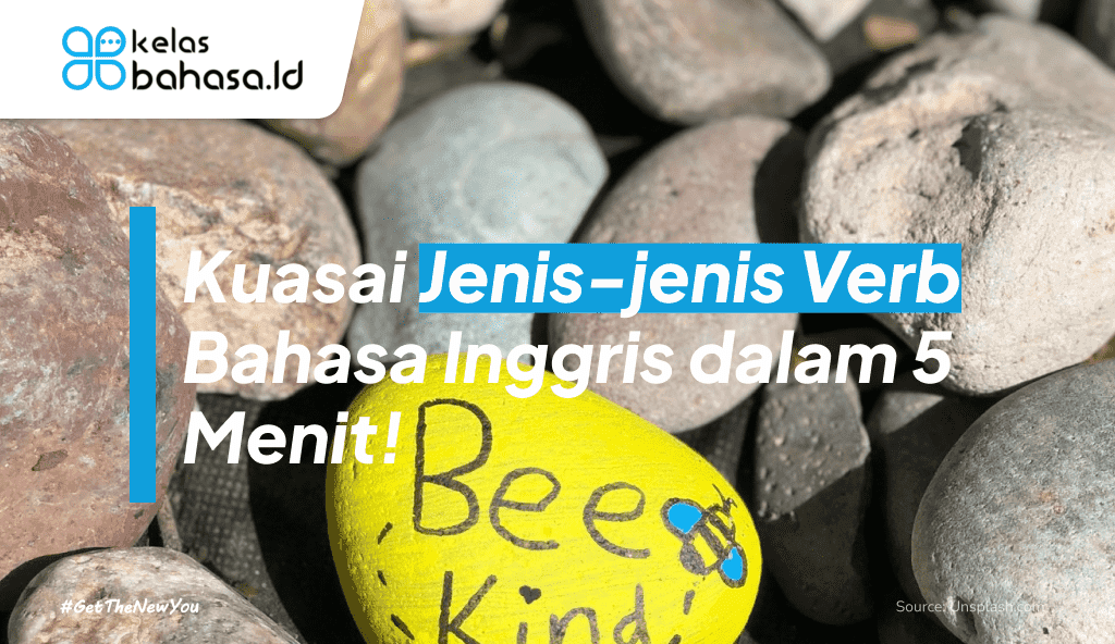 ILustrasi Kuasai Jenis jenis Verb Bahasa Inggris dalam 5 Menit! ilustrasi jenis jenis verb