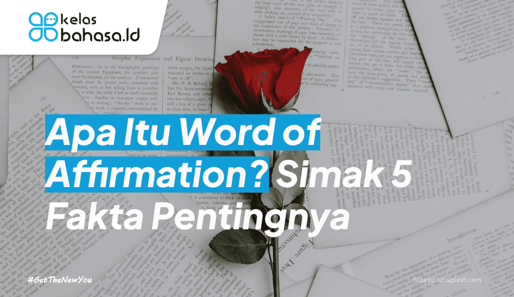 ILustrasi Apa itu Word of Affirmation Bahasa Inggris? Simak 5 Fakta Pentingnya! ilustrasi apa itu word of affirmation