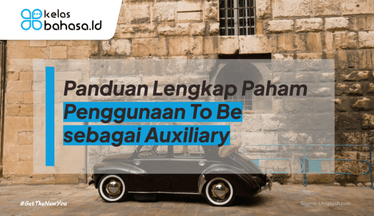 ilustrasi penggunaan to be sebagai auxiliary