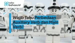 ilustrasi Perbedaan Auxiliary Verb dan Main Verb