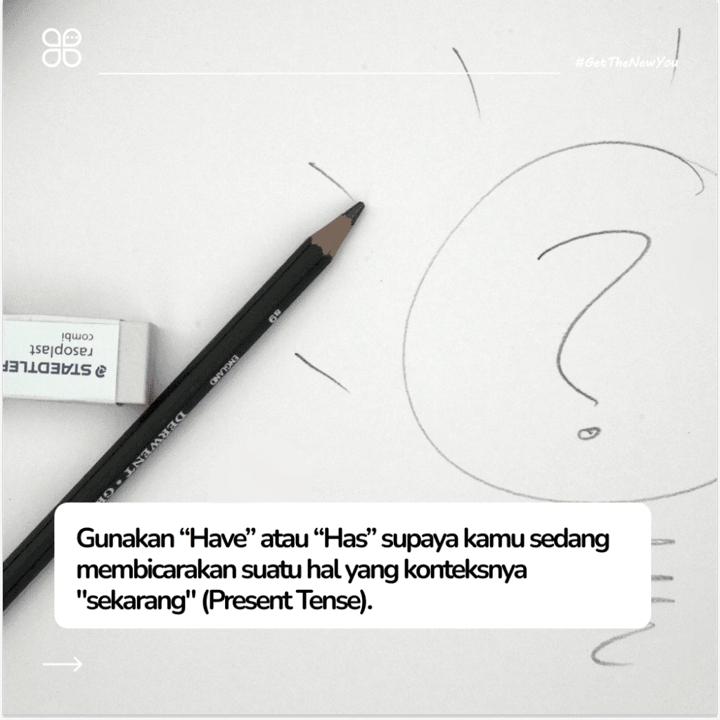 ILustrasi 5 Aturan Wajib Penggunaan Have Has Had Biar Grammar Makin Jago ilustrasi penggunaan have has had