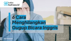 ilustrasi Cara Menghilangkan Gugup Bicara Inggris