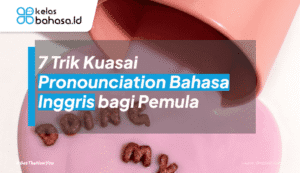 ilustrasi pronounciation bahasa inggris