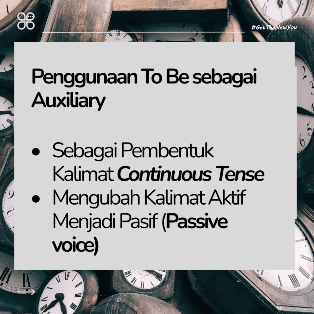 ilustrasi penggunaan to be sebagai auxiliary