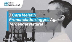 ilustrasi cara melatih pronunciation inggris