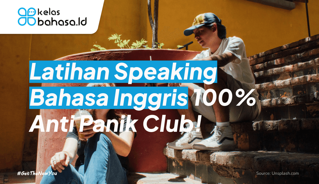 ILustrasi Latihan Speaking Bahasa Inggris 100% Anti Panik Club! ilustrasi latihan speaking bahasa inggris