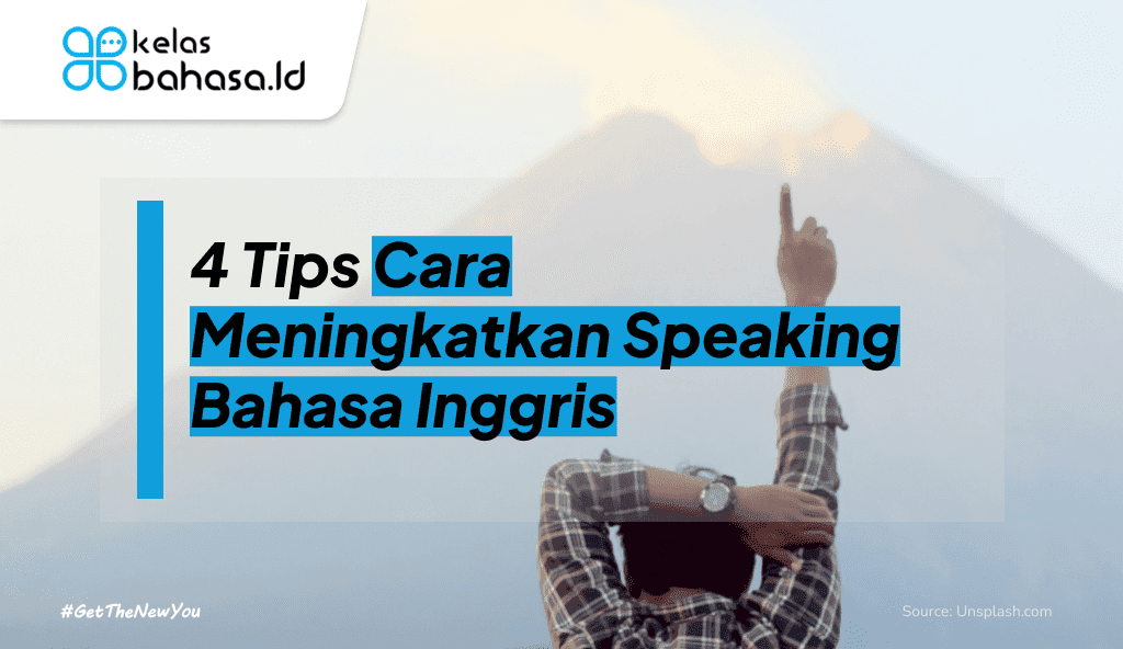 ILustrasi 4 Tips Cara Meningkatkan Speaking Bahasa Inggris ilustrasi Cara Meningkatkan Speaking Bahasa Inggris