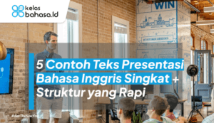 ilustrasi Contoh Teks Presentasi Bahasa Inggris Singkat
