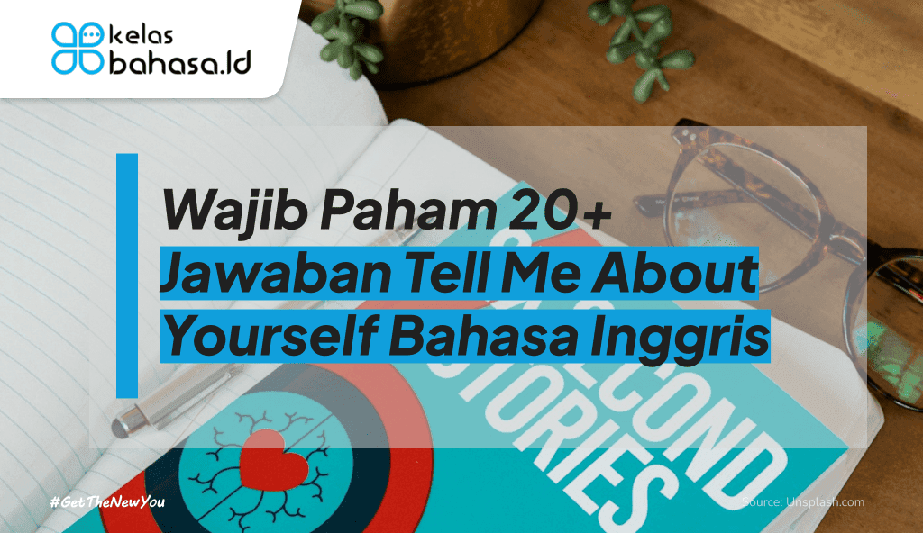 ilustrasi Jawaban Tell Me About Yourself Bahasa Inggris